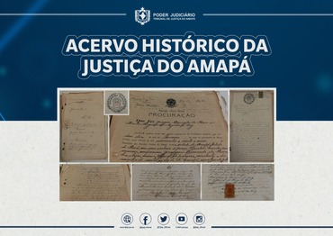 Leia mais sobre o artigo Figuras históricas do Amapá estão registradas em processos judiciais