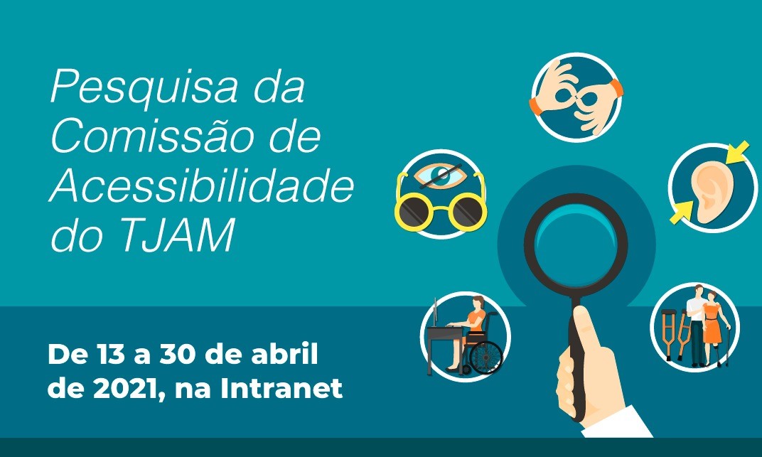 Leia mais sobre o artigo Acessibilidade: Pesquisa avalia necessidades das equipes do Judiciário do AM