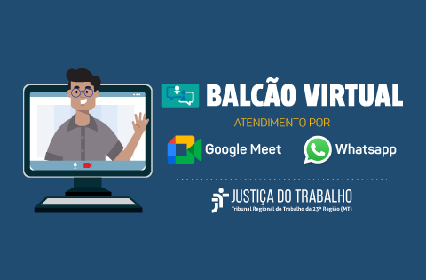 Leia mais sobre o artigo Balcão Virtual já está em funcionamento no Tribunal do Trabalho de MT