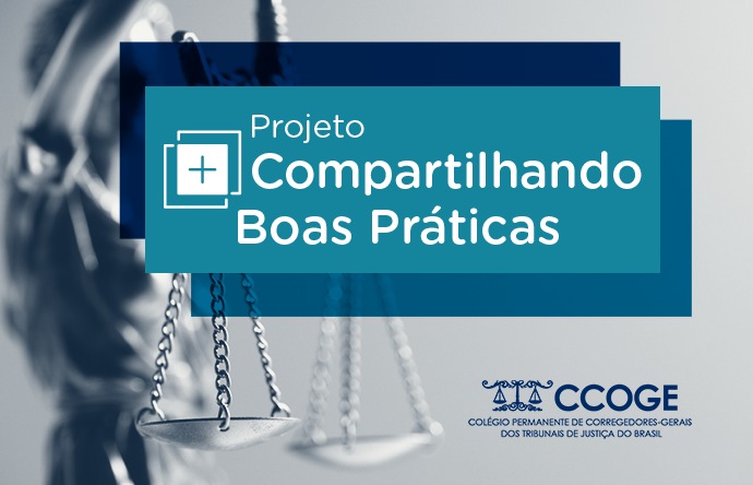 Você está visualizando atualmente Projeto estimula compartilhamento de boas práticas entre corregedorias