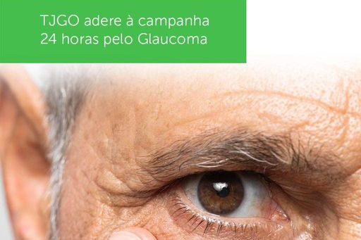 Você está visualizando atualmente Tribunal goiano adere à campanha de prevenção ao glaucoma