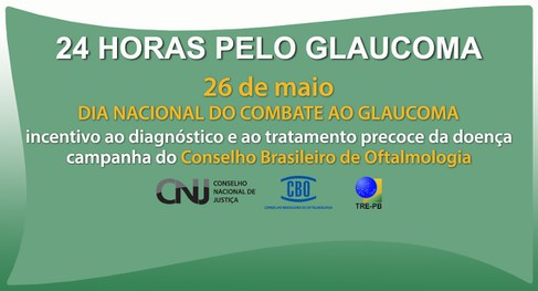 Você está visualizando atualmente Tribunal eleitoral da Paraíba adere à campanha 24 Horas pelo Glaucoma