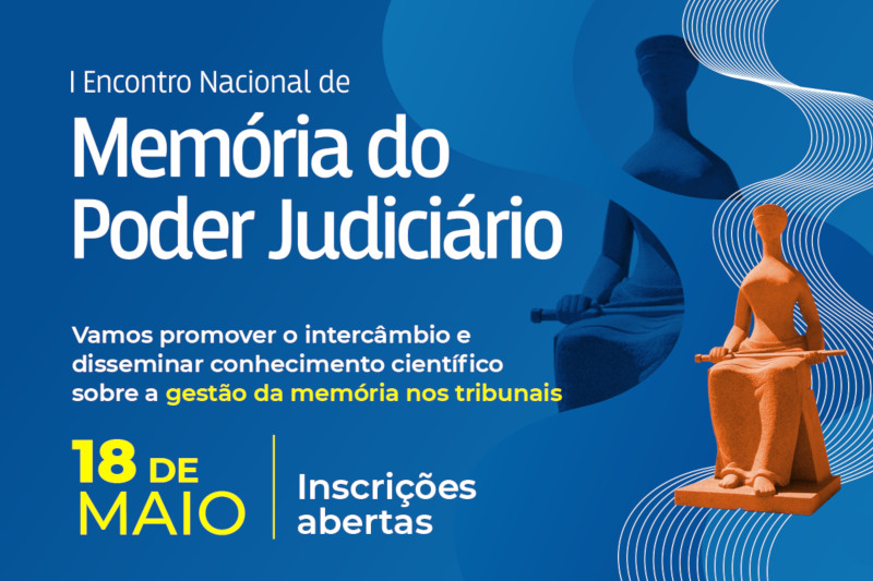 Leia mais sobre o artigo I Encontro Nacional de Memória recebe inscrições até 17 de maio