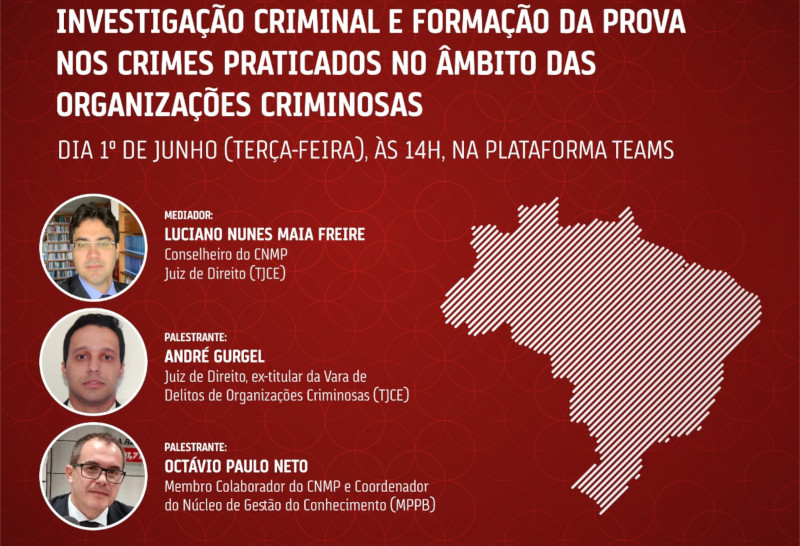 Leia mais sobre o artigo Evento debate investigação e formação de provas contra organizações criminosas