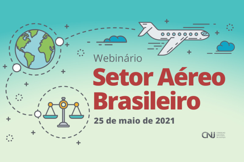 Você está visualizando atualmente Webinário nesta terça (25/5) debate direitos de clientes das companhias aéreas