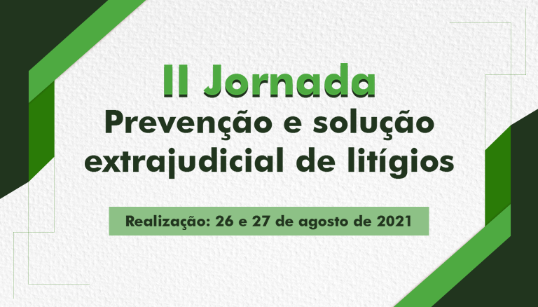 Você está visualizando atualmente Jornada recebe 689 enunciados para prevenção e solução de litígios