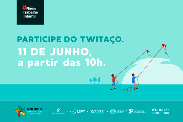 Você está visualizando atualmente Twittaço contra a exploração do trabalho infantil será nesta sexta-feira (11/6)