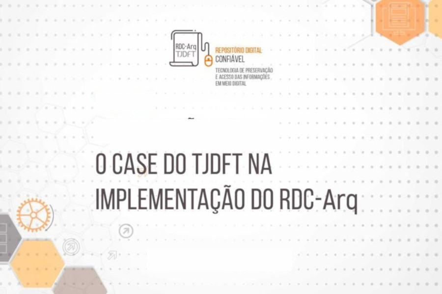 Você está visualizando atualmente Judiciário do DF detalha implantação de solução de gestão documental