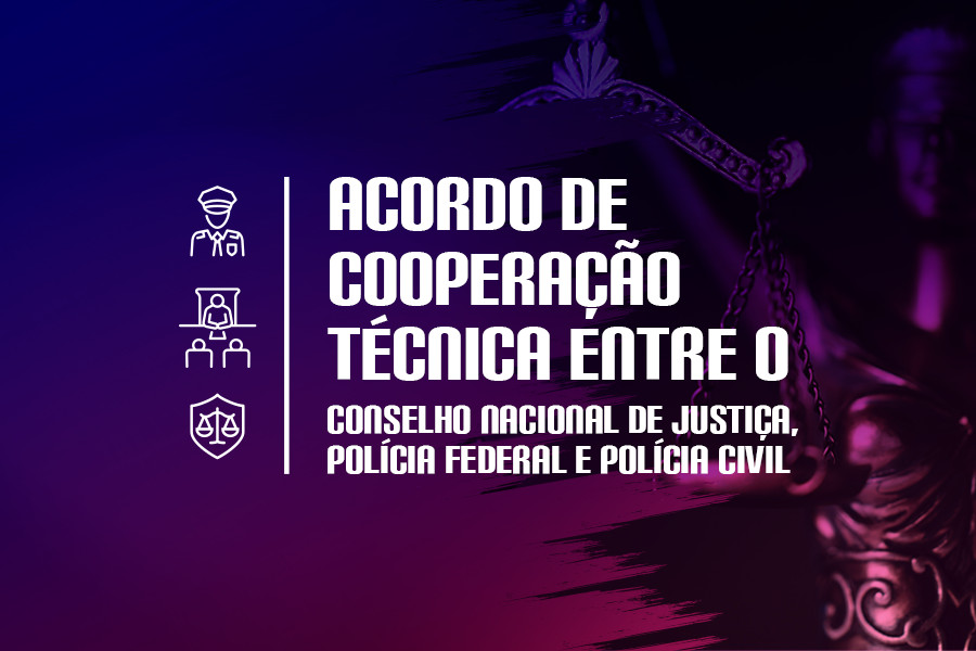 Você está visualizando atualmente Cerimônia nesta terça (10/8) firma parceria para aprimorar Justiça criminal