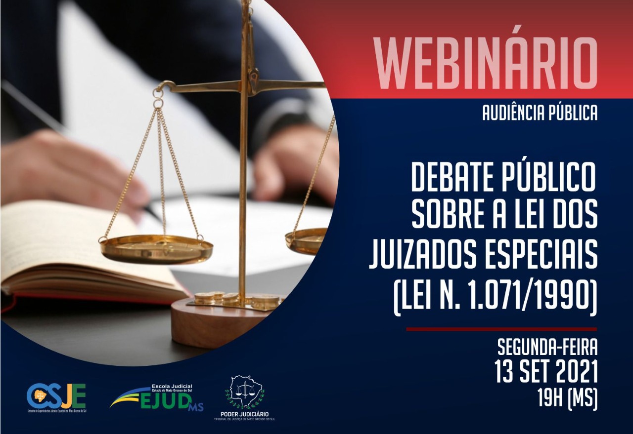 Leia mais sobre o artigo Judiciário de MS debate Lei estadual dos Juizados Especiais na segunda (13/9)