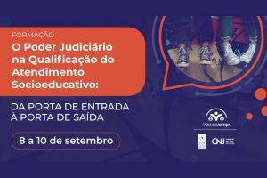 Read more about the article Fux participa de lançamentos para qualificação do socioeducativo