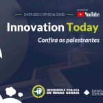Defensoria pública mineira promove Innovation Today na sexta-feira (24/9)