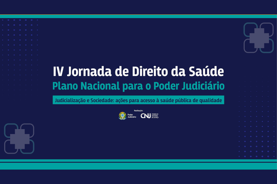 Você está visualizando atualmente Judiciário vai conhecer Plano Nacional para reforçar acesso à saúde pública