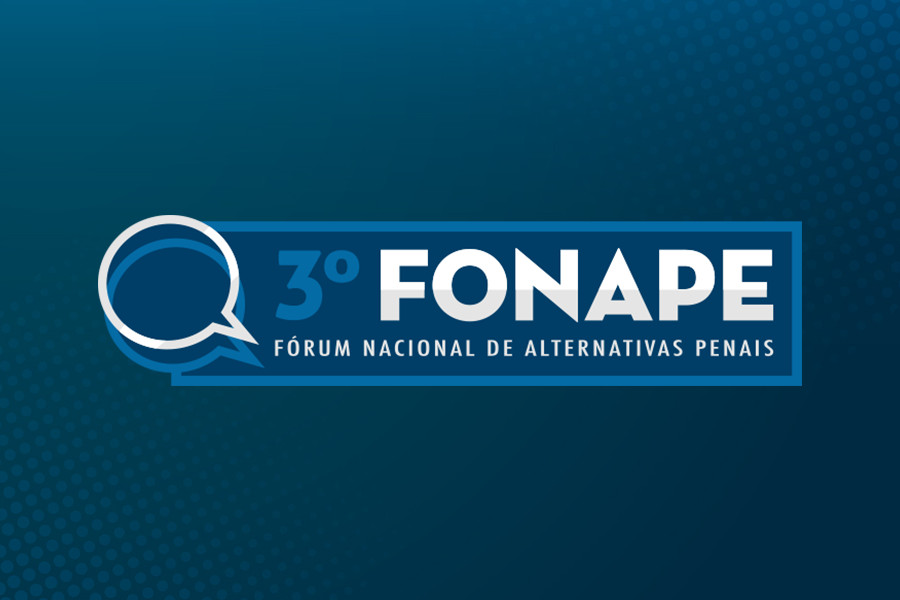 Você está visualizando atualmente 3º Fórum Nacional de Alternativas Penais está com inscrições abertas