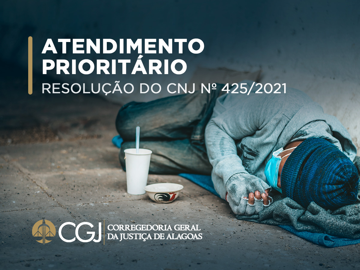 Você está visualizando atualmente AL: Judiciário deve viabilizar atendimento prioritário a pessoas em situação de rua