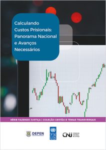 calculando-custos-prisionais-panorama-nacional-e-avancos-necessarios