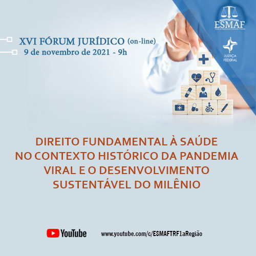 Leia mais sobre o artigo XVI Fórum Jurídico da Esmaf aborda direito à saúde e desenvolvimento sustentável