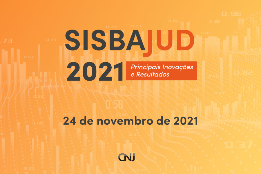 Novas funcionalidades do Sisbajud serão apresentadas na próxima quarta (24/11)