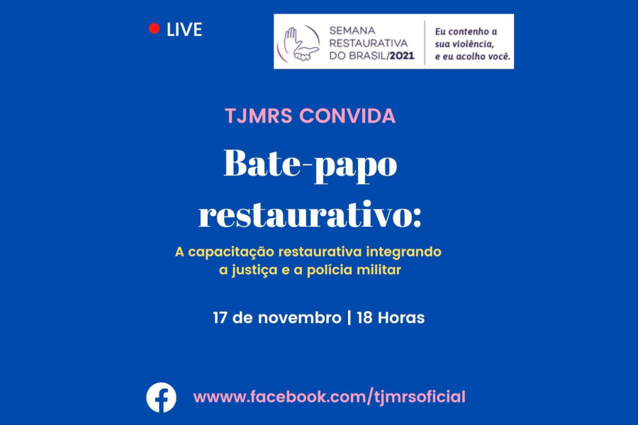 Você está visualizando atualmente Justiça militar gaúcha participa da Semana Restaurativa do Brasil 2021