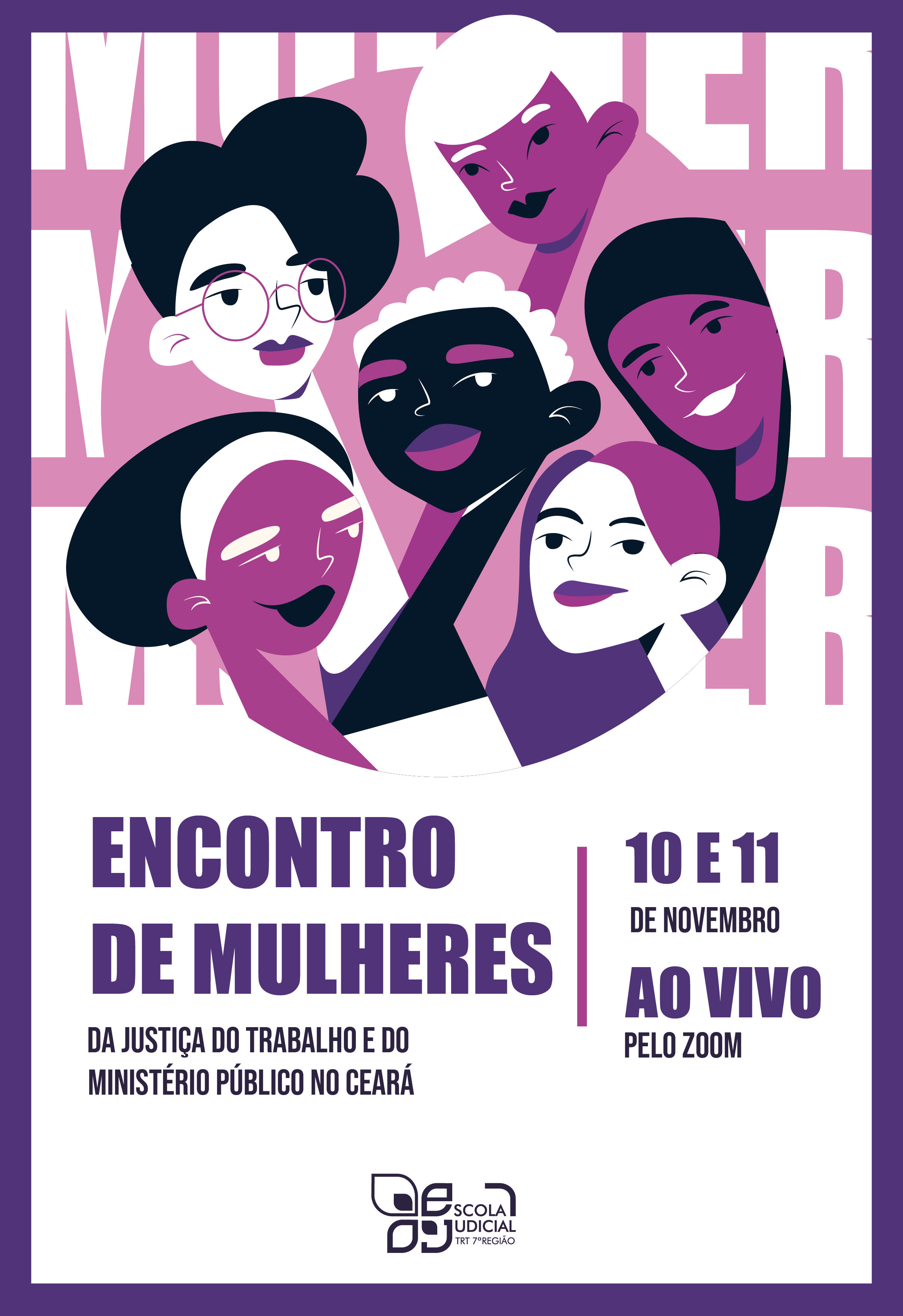 Você está visualizando atualmente Encontro de Mulheres da Justiça do Trabalho e do MP no Ceará nesta quarta e quinta