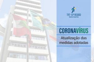 Banner de atualização sobre medidas adotadas contra o coronavírus no TRT12.