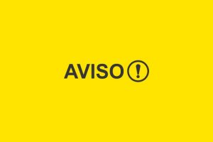 Sobre fundo amarelo, tem o texto "AVISO!"