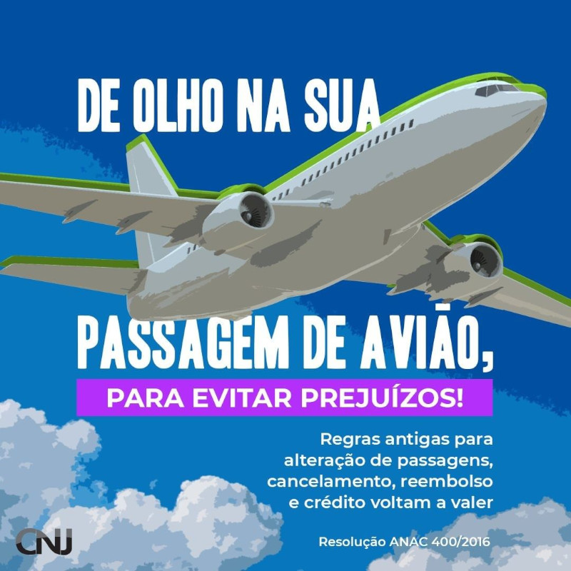 Imagem de avião em voo. Texto: De olho na sua passagem, para evitar prejuízos! Regras antigas para alteração de passagens, cancelamento, reembolso e crédito voltam a valer. Resolução ANAC 400/2016.