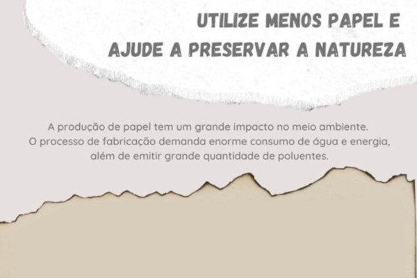 Leia mais sobre o artigo Utilize menos papel e ajude a preservar a natureza