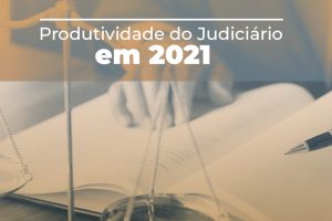 Read more about the article Judiciário cearense finaliza mais de 478 mil processos em 2021