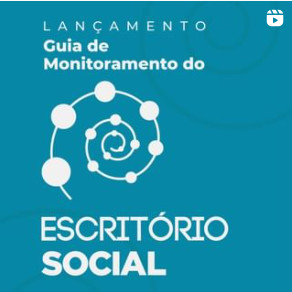 Fundo azul. Texto: Lançamento. Guia de Monitoramento do Escritório Social.