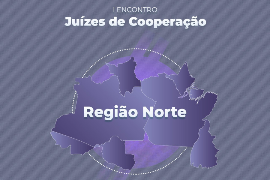 Em um círculo, mapa da região Norte do país. Texto: I Encontro. Juízes de Cooperação. Região Norte.