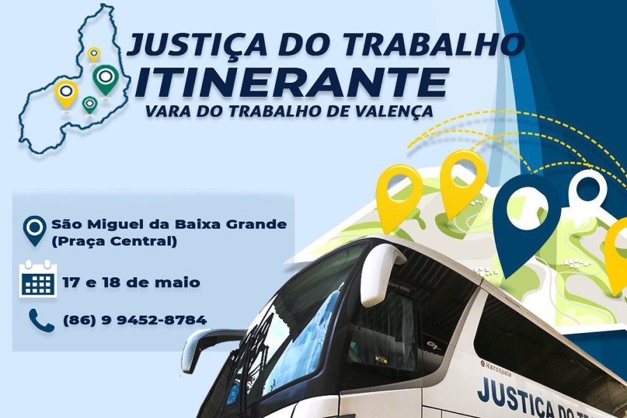Você está visualizando atualmente Justiça do Trabalho Itinerante chega a São Miguel da Baixa Grande (PI) em maio