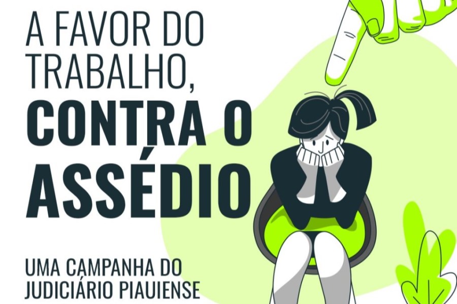 Você está visualizando atualmente Assédio moral e sexual são combatidos em campanha no Judiciário piauiense