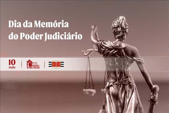 Você está visualizando atualmente Dia da Memória: TJSP destaca ações de preservação do patrimônio histórico