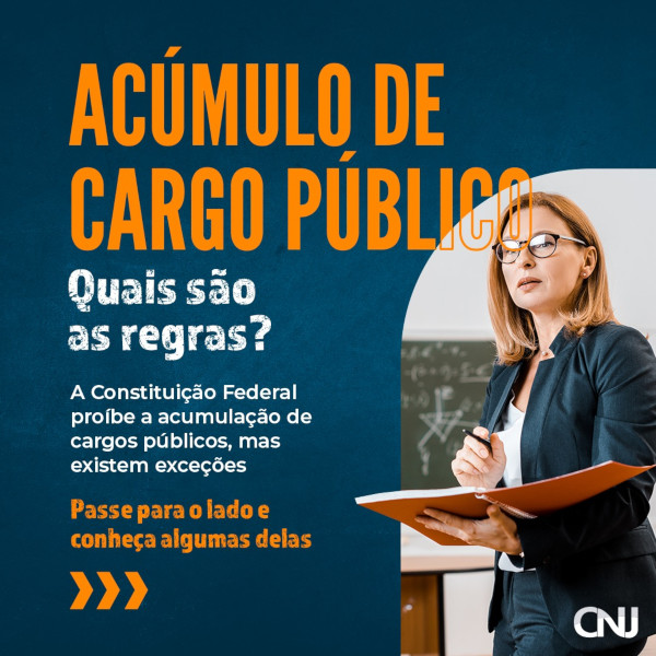 Foto de professora exercendo o cargo dentro de forma. Texto: Acúmulo de cargo público. Quais são as regras? A Constituição Federal proíbe a acumulação de cargos públicos, mas existem exceções. Clique e conheça algumas delas.