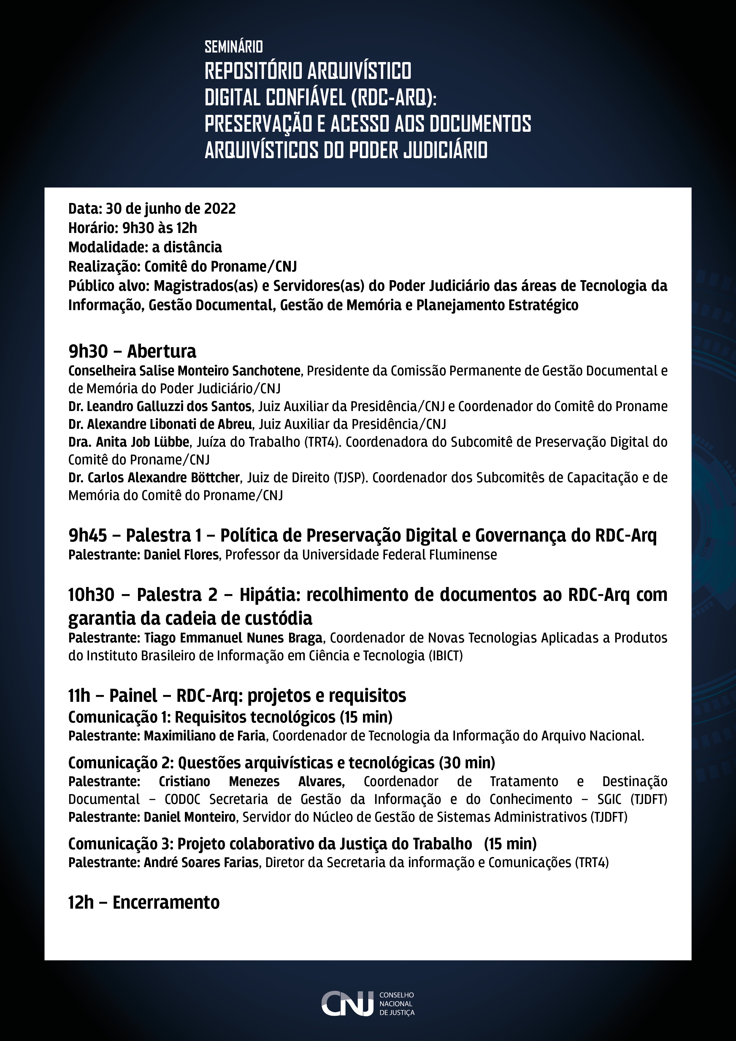 Programação do evento em jpg. Para obter a programação em pdf, acesse https://www.cnj.jus.br/wp-content/uploads/2022/05/programacao-8-6-2022.pdf