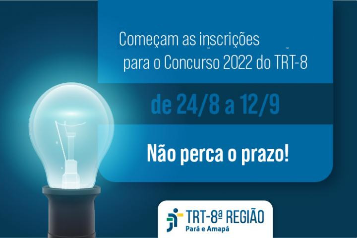 Você está visualizando atualmente Inscrições para concurso do Tribunal do Trabalho da 8ª Região já estão abertas