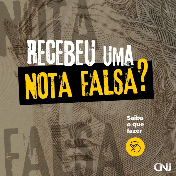 Ao fundo, imagem de parte de uma nota de cinquenta reais. Acima, título com fontes grandes e distorcidas. Texto: Recebeu uma nota falsa? Saiba o que fazer.