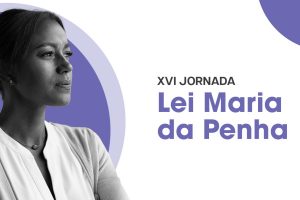 Read more about the article Diagnóstico sobre medidas protetivas será divulgado na Jornada Lei Maria da Penha