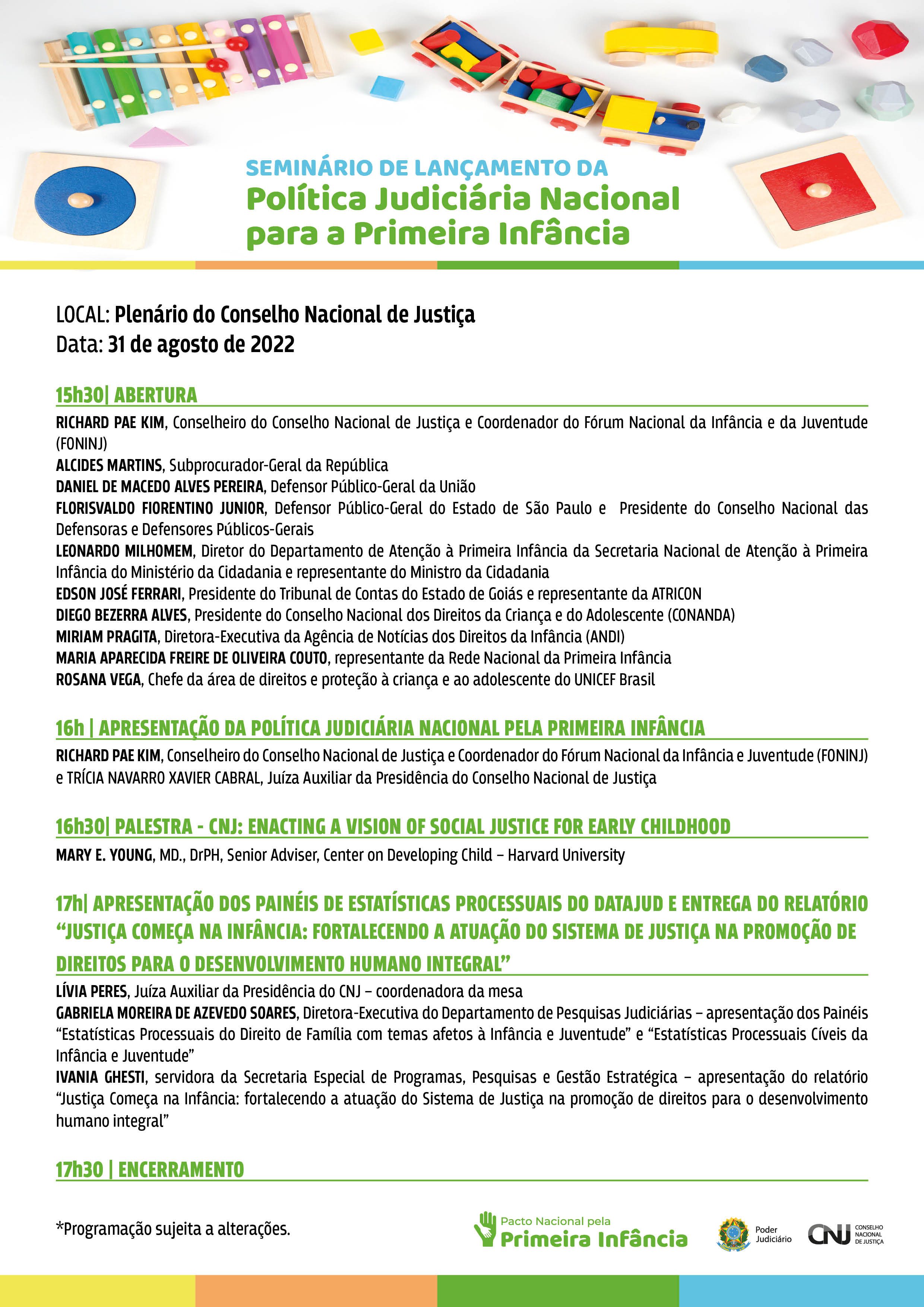 programacao do Seminario de Lançamento da Politica Nacional pela Primeira Infancia em formato jpeg