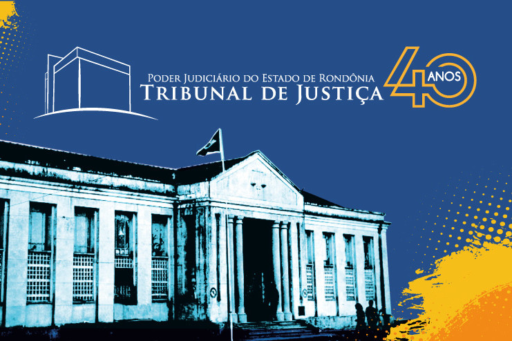 Você está visualizando atualmente Programação no segundo semestre celebra 40 anos do Judiciário de Rondônia