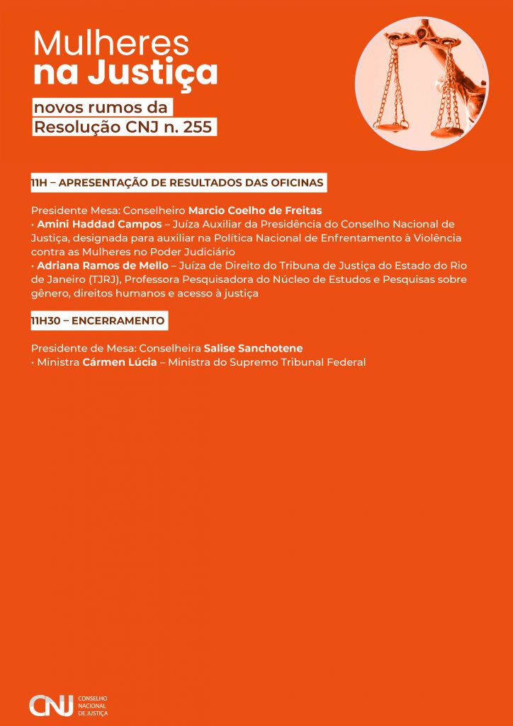 programação do evento, Mulheres na Justiça: Novos Rumos da Resolução CNJ n. 255 em formato jpeg