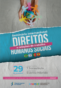 Seminário da Enamat vai abordar Direitos Humanos e Relações de Trabalho