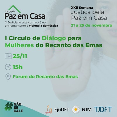 Você está visualizando atualmente Paz em Casa: Recanto das Emas (DF) recebe I Círculo de Diálogo para Mulheres