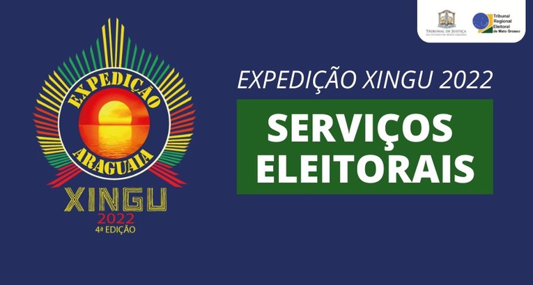 Você está visualizando atualmente Justiça Eleitoral do Mato Grosso participa da 4ª Expedição Araguaia/Xingu