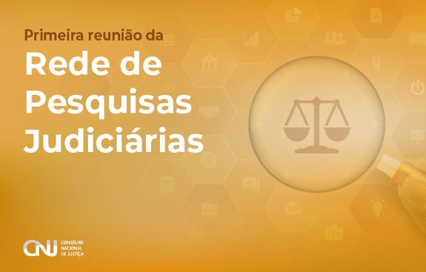 Você está visualizando atualmente Rede de Pesquisa Judiciária reúne grupos dos tribunais para troca de experiências