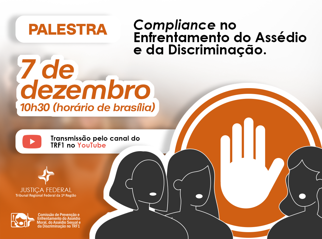 Leia mais sobre o artigo Justiça Federal da 1ª Região promove seminário sobre assédio e discriminação