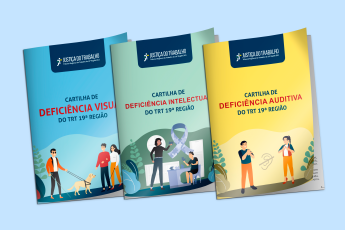 Leia mais sobre o artigo Justiça do Trabalho de Alagoas lança três cartilhas de acessibilidade