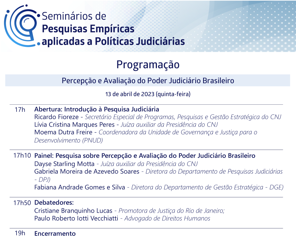 programação do Seminários Pesquisas Empíricas aplicadas Políticas Judiciárias-13-04-2023 em formato jpeg