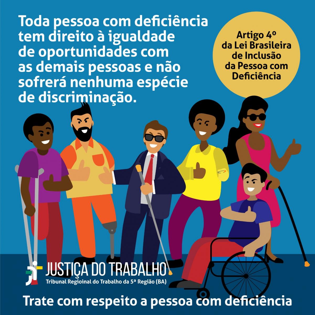 Você está visualizando atualmente TRT da Bahia lança campanha nas redes sociais para combater o capacitismo